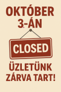Figyelem! Október 3.-án zárva tartunk!