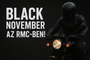 Black November az RMC Motoros Boltban november 17–30-ig!