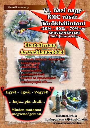 Hétvégén BAZI NAGY RMC VÁSÁR Törökbálinton