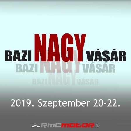 Bazi Nagy RMC Vásár, 2019